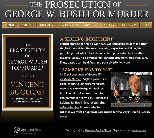 The Bush Project Encouraging Bugliosi Plan to Prosecute Bush